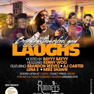 Host : Rayy Rayy Headliner: Kenny Woo featuring Brandon Reeves AJ Carter Lena E Mike Shawn